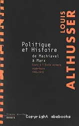 Politique et histoire, de Machiavel à Marx