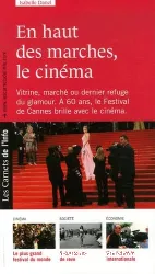 En haut des marches, le cinéma