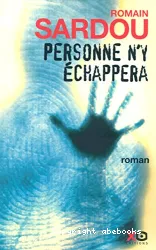 Personne n'y échappera