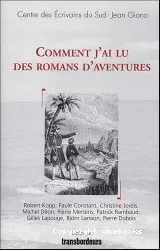 Comment j'ai lu des romans d'aventures