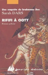 Rififi à Ooty