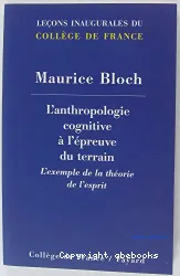 L'Anthrophologie cognitive à l'épreuve du terrain