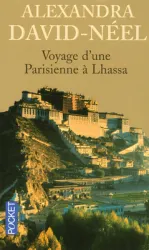 Voyage d'une parisienne à Lhassa