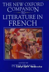 The New oxford companion to literature in French