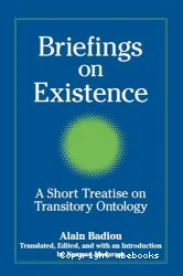 Briefings on Existence: A Short Treatise on Transitory Ontology