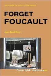 Forget Foucault