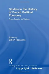 Studies in the history of french political economy