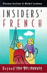 Insiders' French: Beyond the dictionary