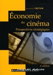 Economie du cinéma : perspectives stratégiques