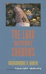 The land without shadows