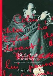 Boris Vian : si j'étais pohéteû