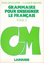 Grammaire pour enseigner le français 1 - CE