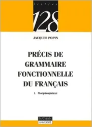 Précis de grammaire fonctionnelle du français