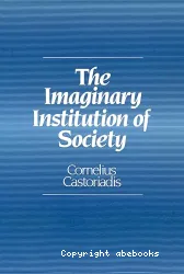 The Imaginary institution of society