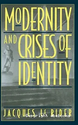 Modernity and crises of identity