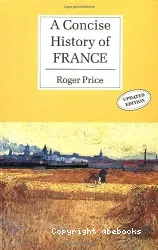 A concise history of France