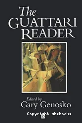 The Guattari Reader