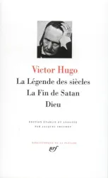 La légende des siècles ; La fin de Satan ; Dieu