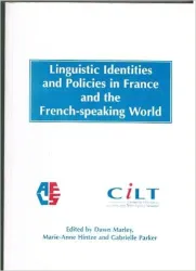 Linguistic identities and policies in France and the french speaking world