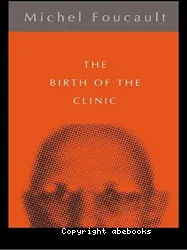 The Birth of the clinic