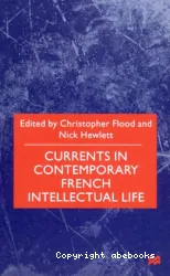 Currents in contemporary French intellectual life