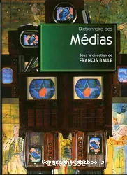 Dictionnaire des médias