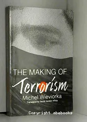 The Making of Terrorism