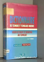 Dictionnaire des techniques et technologies modernes