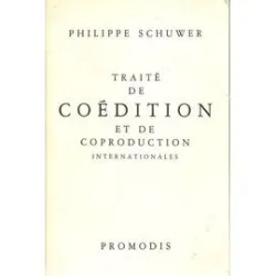 Traité de coédition et de coproduction internationales