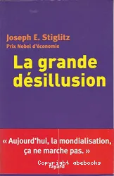 La Grande désillusion