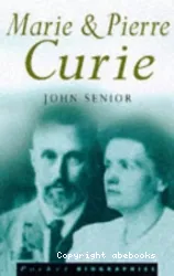 Marie & Pierre Curie