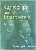 Saussure and his interpreters