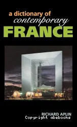 A dictionary of contemporary France