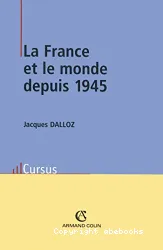 La France et le monde depuis 1945