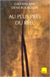 Au plus près du réel