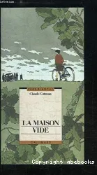 La Maison vide