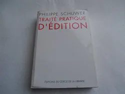 Traité pratique d'édition