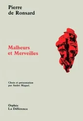 Malheurs et merveilles