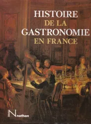 Histoire de la Gastronomie en France