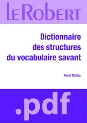 Dictionnaire des structures du vocabulaire savant