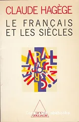 Le français et les siècles