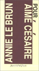 Pour Aimé Césaire