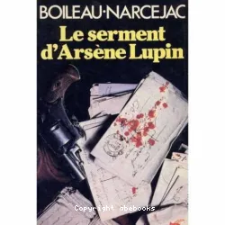 Le Serment d'Arsène Lupin