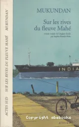 Sur les rives du fleuve Mahé