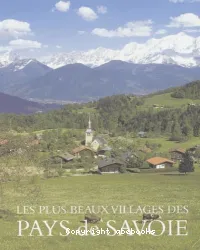 Les Plus beaux villages des pays de Savoie