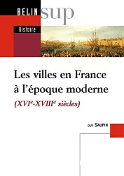 Les Villes en France à l'époque moderne :