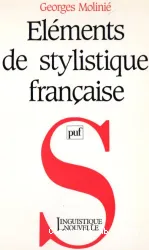 Eléments de stylistique française