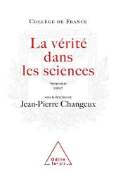 La Vérité dans les sciences