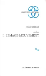 Cinéma 1 : l'image-mouvement