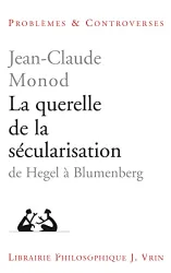 La Querelle de la sécularisation